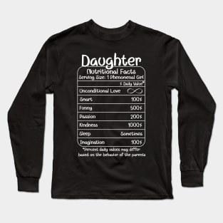 Daughter Nutritional Facts (for Dark Shirts) Long Sleeve T-Shirt